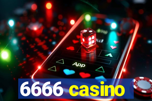 6666 casino